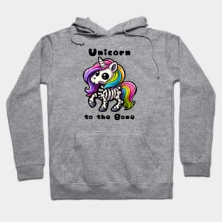 Unicorn to the bone Hoodie